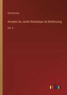 Book cover for Annales du Jardin Botanique de Buitenzorg