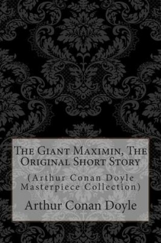 Cover of The Giant Maximin, the Original Short Story