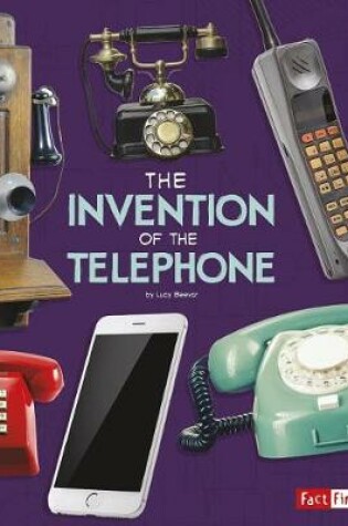 Cover of The Invention of the Telephone