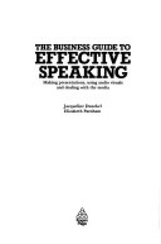 Cover of The Business Guide to Effective Speaking