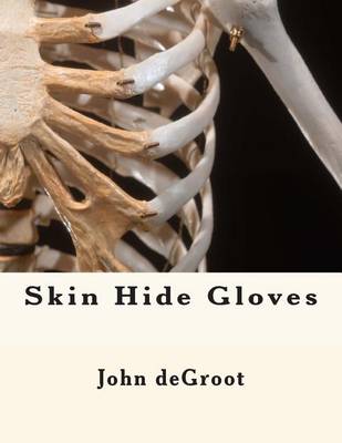 Book cover for Skin Hide Gloves