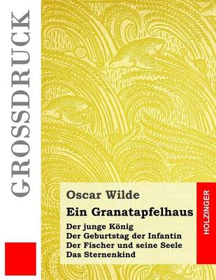 Book cover for Ein Granatapfelhaus (Großdruck)