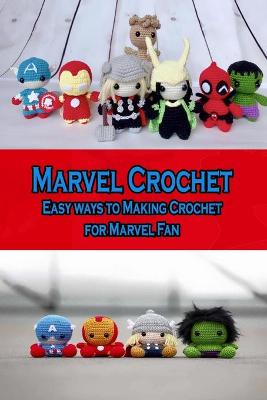 Book cover for Marvel Crochet