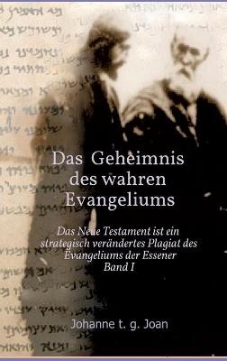 Book cover for Das Geheimnis des wahren Evangeliums - Band 1