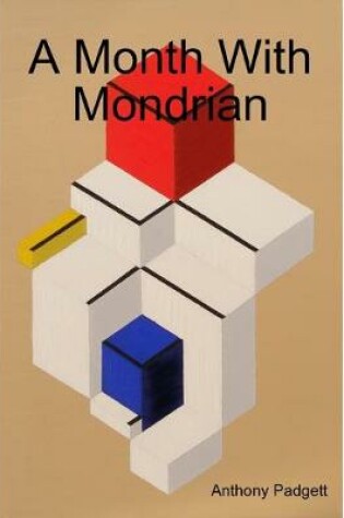 Cover of A Month With Mondrian