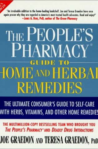 Cover of The People's Pharmacy Guide to Home and Herbal Remedies