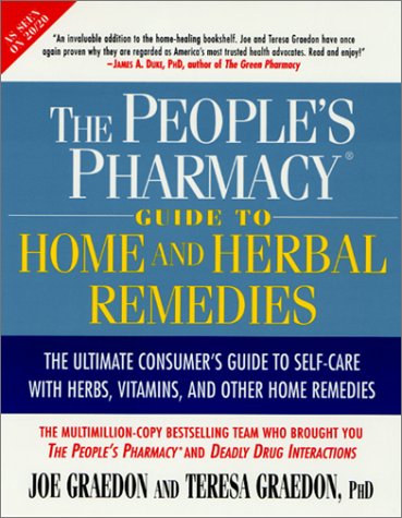 Cover of The People's Pharmacy Guide to Home and Herbal Remedies