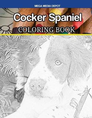 Book cover for Cocker Spaniel Coloring Book