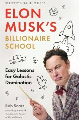 Cover of Elon Musk's Billionaire School