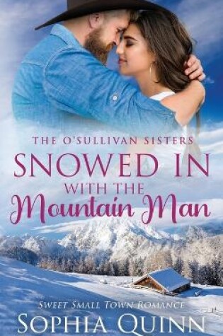Cover of Snowed In With the Mountain Man