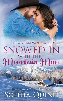 Book cover for Snowed In With the Mountain Man