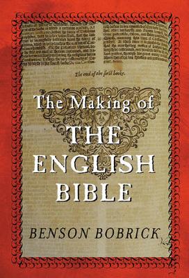 Book cover for The Making of the English Bible