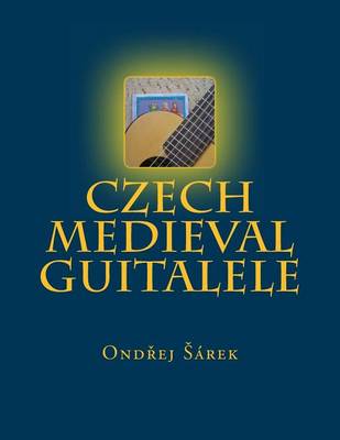 Book cover for Czech Medieval Guitalele