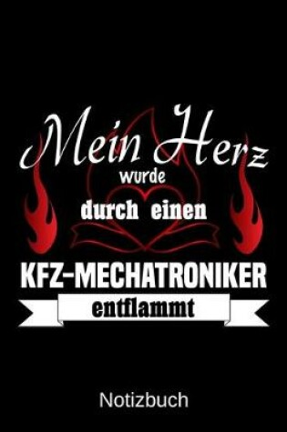 Cover of Mein Herz wurde durch einen KFZ-Mechatroniker entflammt