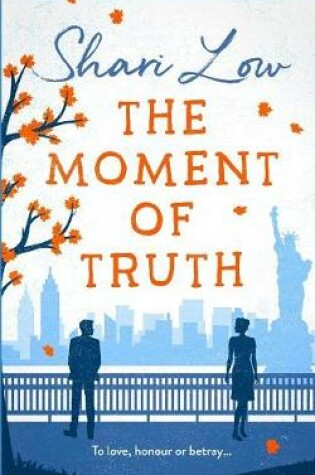 Cover of The Moment of Truth