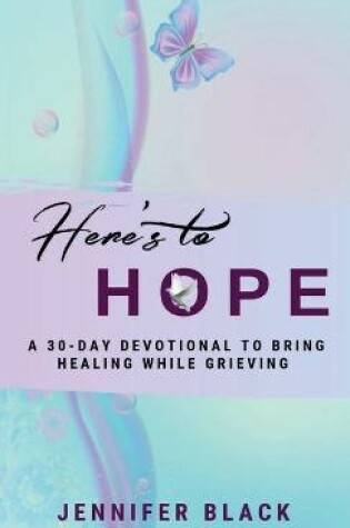 Cover of Here's to Hope