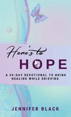 Book cover for Here's to Hope