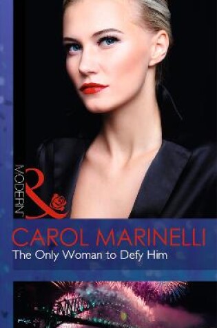 Cover of The Only Woman to Defy Him