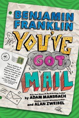 Cover of Benjamin Franklin: You've Got Mail