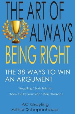 Cover of The Art of Always Being Right