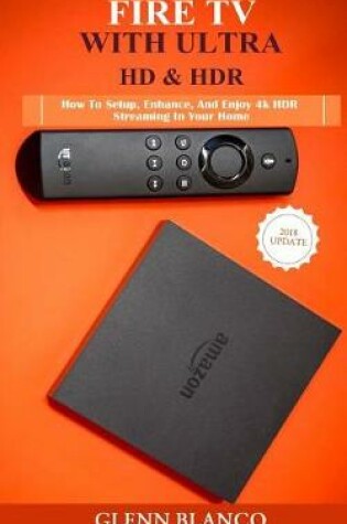 Cover of Amazon Fire TV 4k with Ultra HD & Hdr