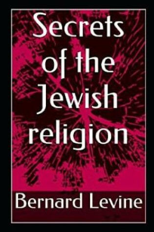 Cover of Secrets of the Jewish Religion