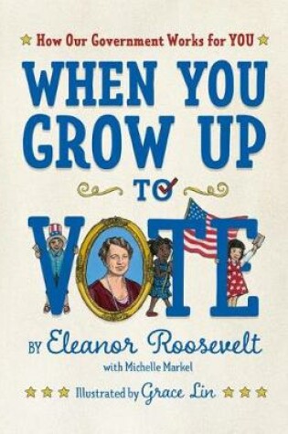 Cover of When You Grow Up to Vote