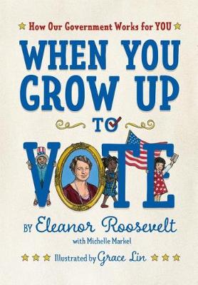 Book cover for When You Grow Up to Vote