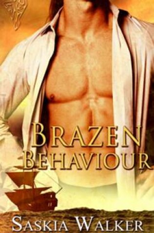Cover of Brazen Behaviour