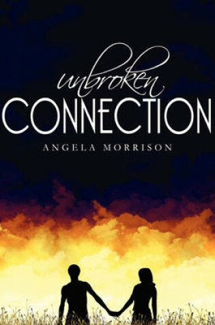 Cover of Unbroken Connection
