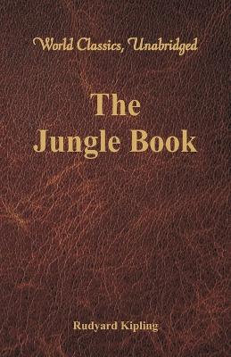 Book cover for The Jungle Book (World Classics, Unabridged)