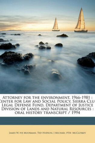 Cover of Attorney for the Environment, 1966-1981