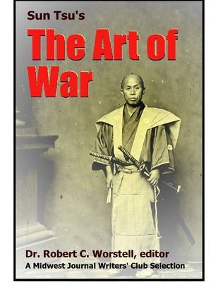Book cover for Sun Tzu's Art of War - A Midwest Journal Writers' Club Selection