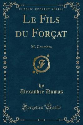 Book cover for Le Fils Du Forçat