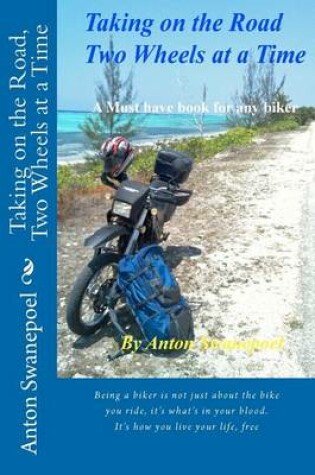 Cover of Taking on the Road, Two Wheels at a Time