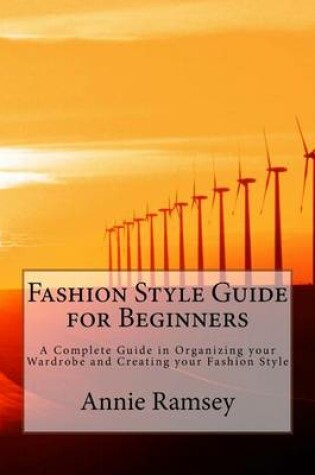 Cover of Fashion Style Guide for Beginners