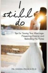 Book cover for I Still Do