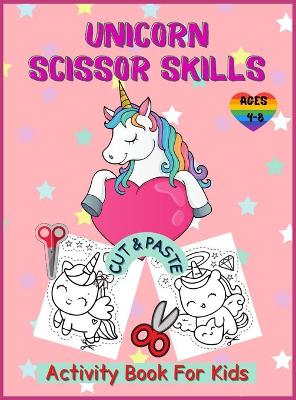 Book cover for Unicorn Cut and Paste Coloring Book For Kids