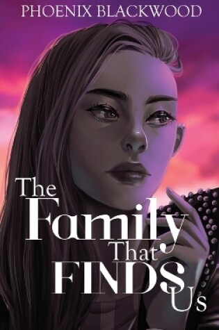 Cover of The Family that Finds Us