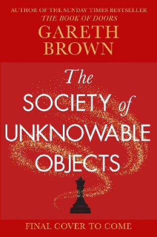 Cover of The Society of Unknowable Objects