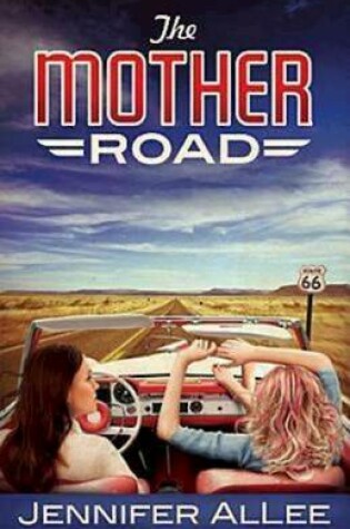 Cover of The Mother Road