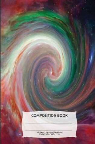 Cover of Outer Space Spiral Galaxy Composition Notebook, Wide Ruled