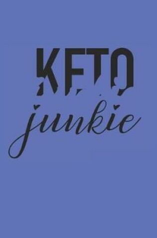 Cover of Keto Junkie