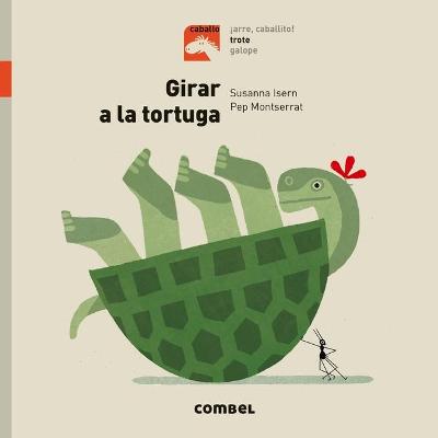 Book cover for Girar a la Tortuga