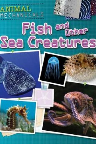 Cover of Fish and Other Sea Creatures