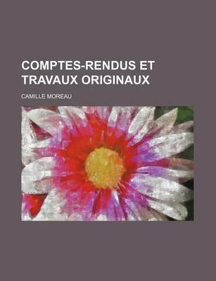 Book cover for Comptes-Rendus Et Travaux Originaux