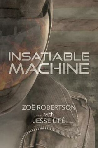 Cover of Insatiable Machine