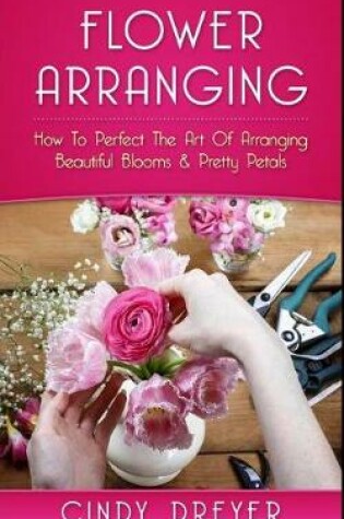 Cover of Flower Arranging