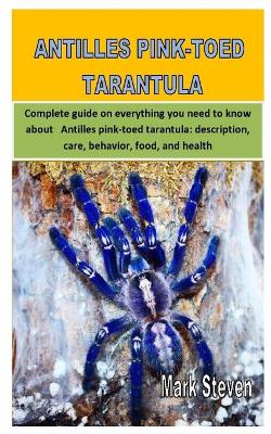 Book cover for Antilles Pink-Toed Tarantula