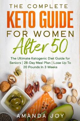 Book cover for The Complete Keto Guide for women after 50